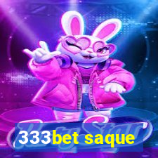 333bet saque